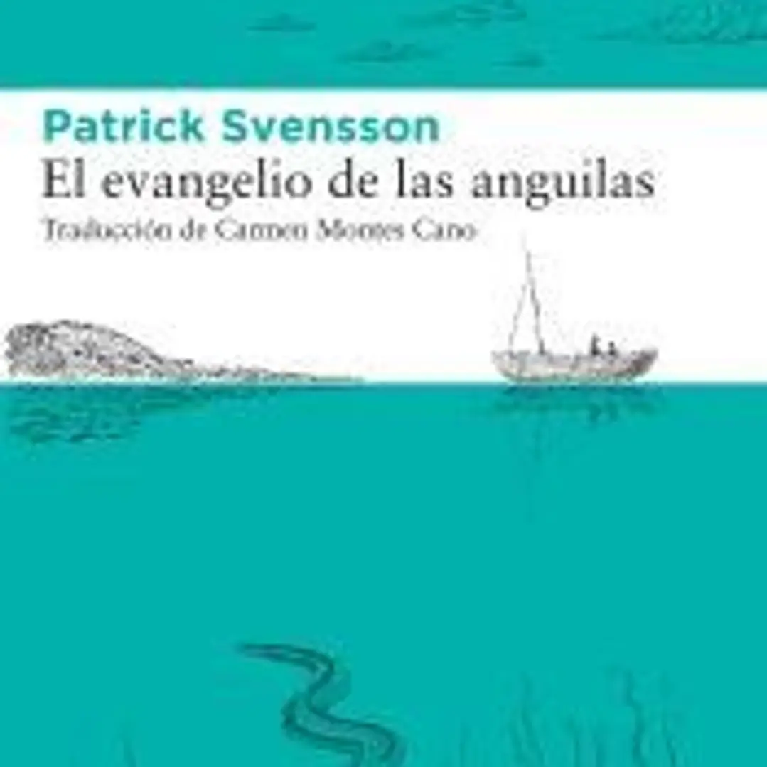 El evangelio de las anguilas 1