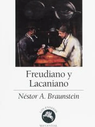 FREUDIANO Y LACANIANO