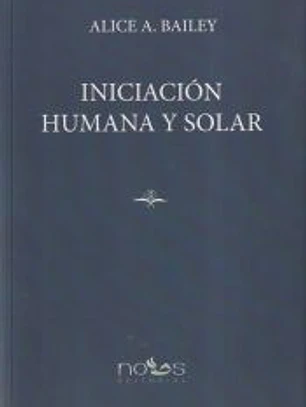 Iniciacion humana y solar