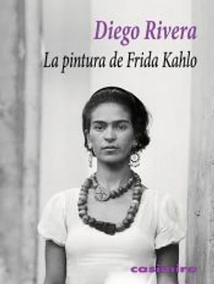 La pintura de Frida Kahlo
