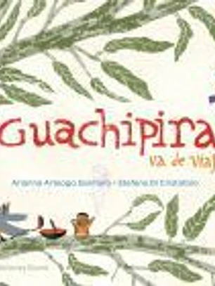 Guachipira va de viaje