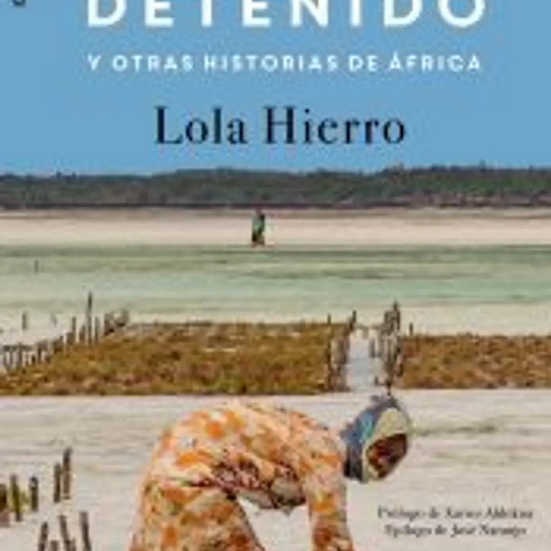 El tiempo detenido y otras historias de África 1