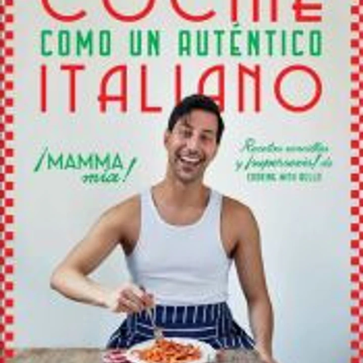 Cocine como un auténtico italiano 1