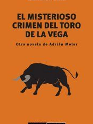 El misterioso crimen del toro de la Vega