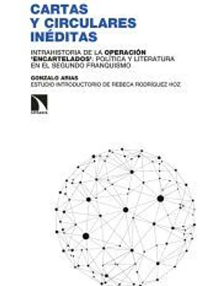 Cartas inéditas y circulares