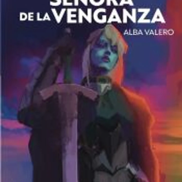 Destructores de reyes I. Señora de la venganza 1