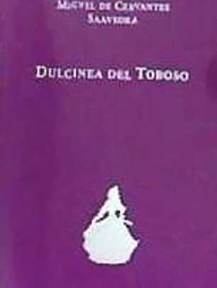 Dulcinea de El Toboso