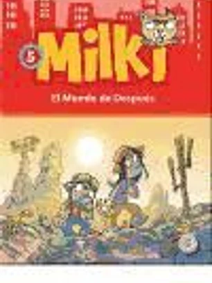 Milki 05. El mundo de después