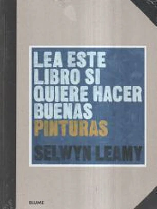 Lea este libro si quiere hacer buenas pinturas