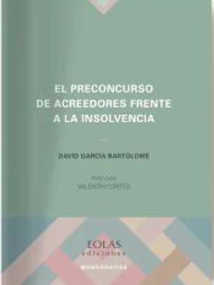 El preconcurso de acreedores frente a la insolvencia