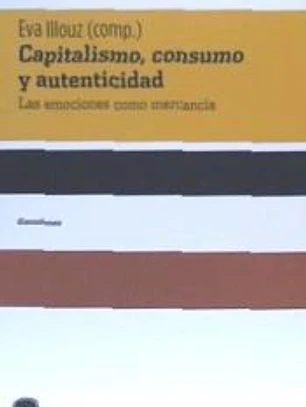 Capitalismo, consumo y autenticidad