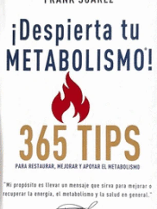 ¡DESPIERTA TU METABOLISMO!