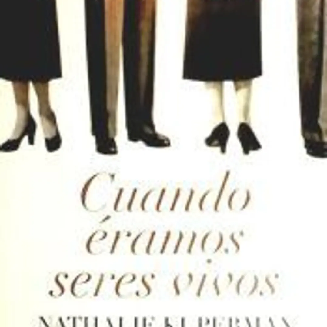 Cuando éramos seres vivos 1