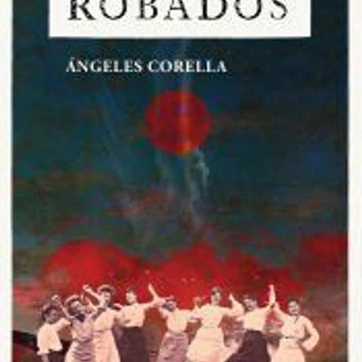 AQUELLOS TIEMPOS ROBADOS 1