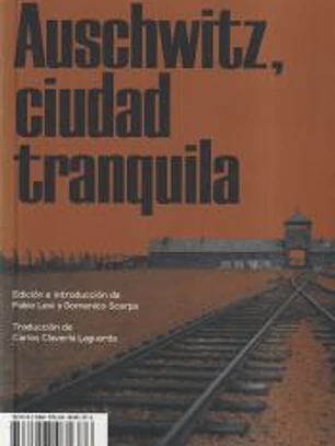 Auschwitz, ciudad tranquila