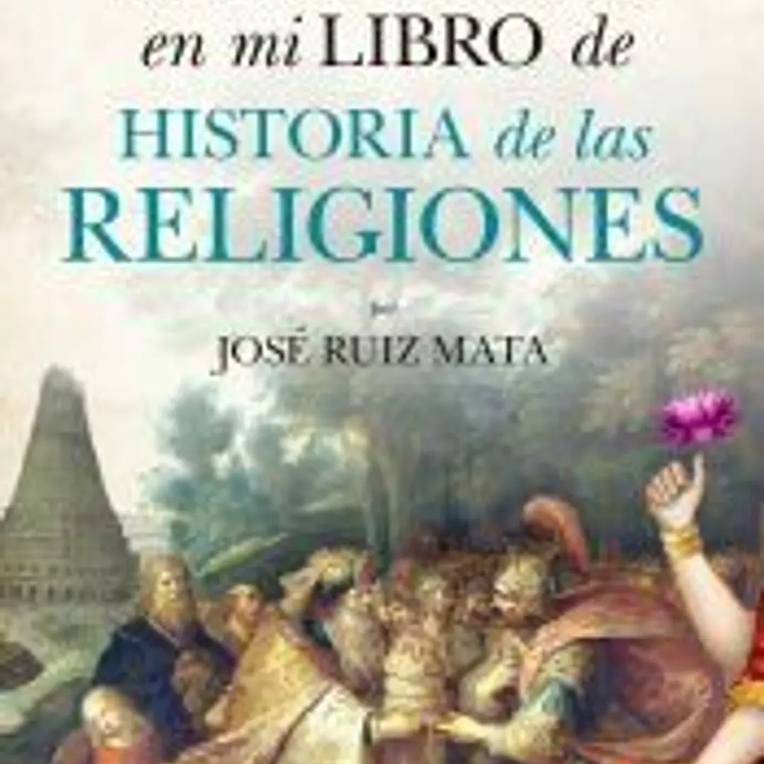 Eso no estaba en mi libro de Historia de las Religiones 1