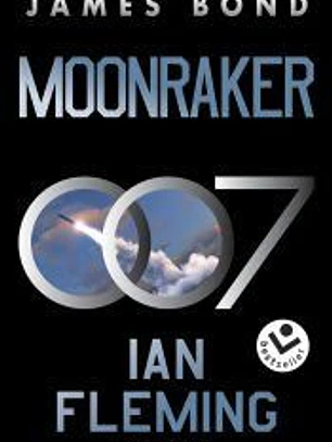Moonraker (James Bond 007 Libro 3)