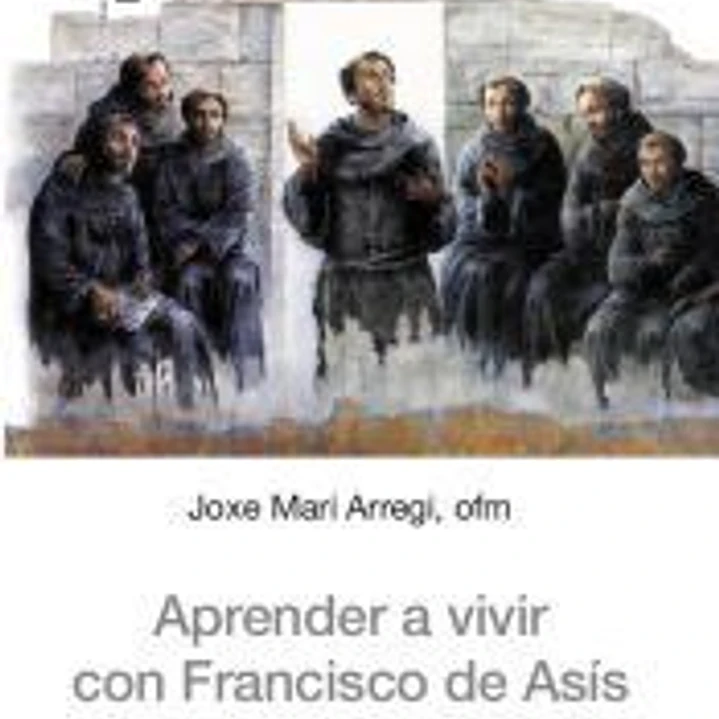 Aprender a vivir con Francisco de Asís: Sugerencias 1