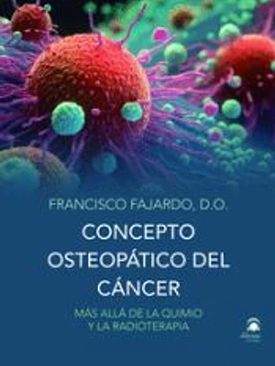 Concepto osteopático del cáncer