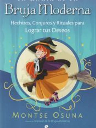 LA MAGIA DE LA BRUJA MODERNA