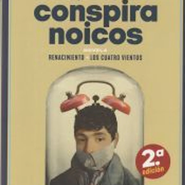 La conspiración de los conspiranoicos 1