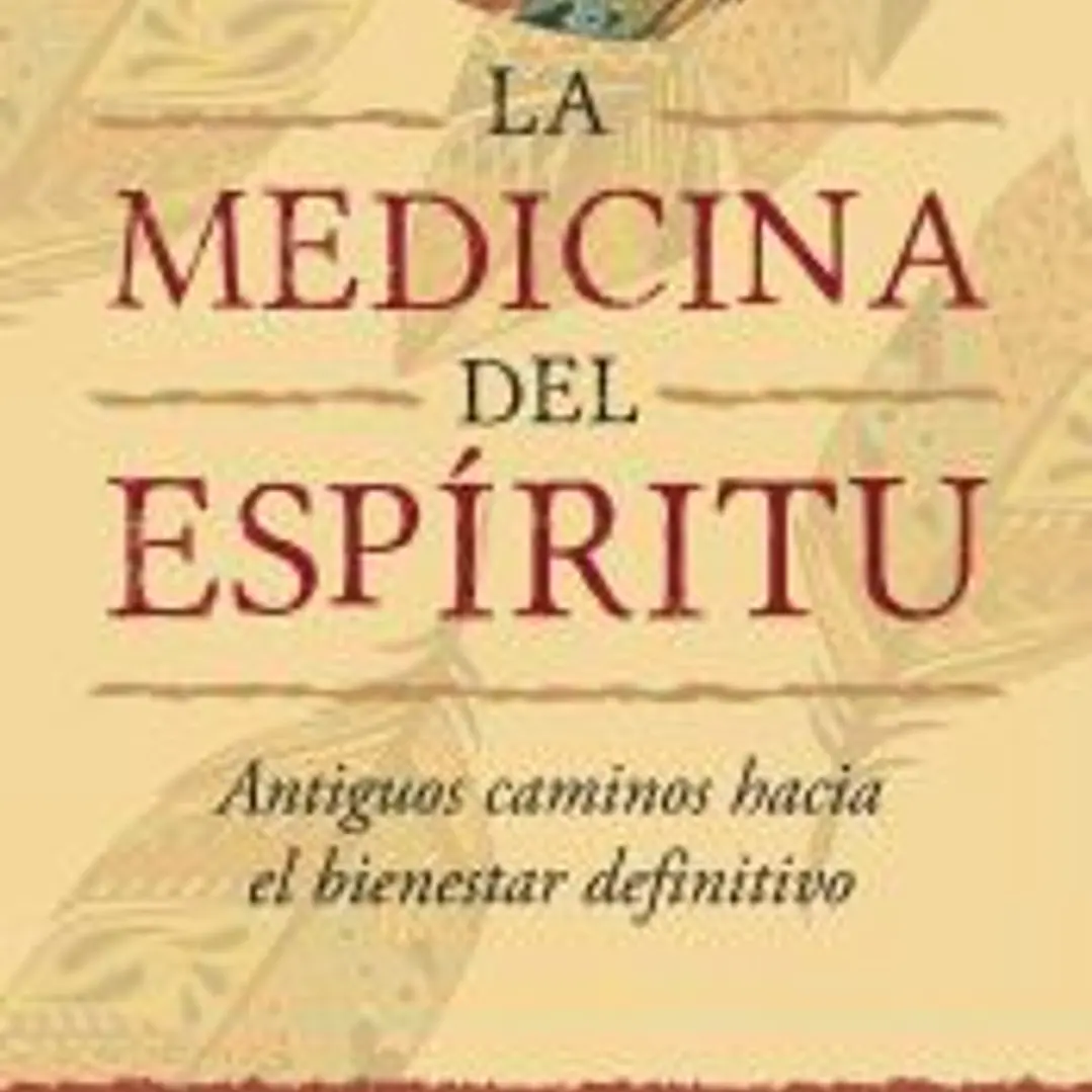 MEDICINA DEL ESPIRITU, LA 1
