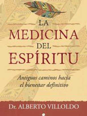 MEDICINA DEL ESPIRITU, LA