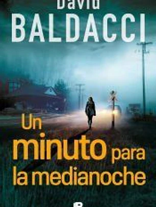 Un minuto para la medianoche (Serie Atlee Pine 2)