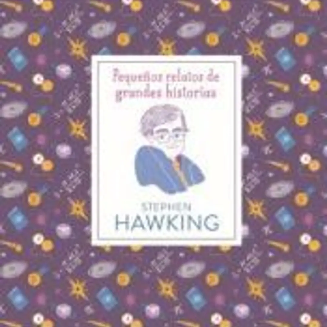 Pequeños relatos. Stephen Hawking 1