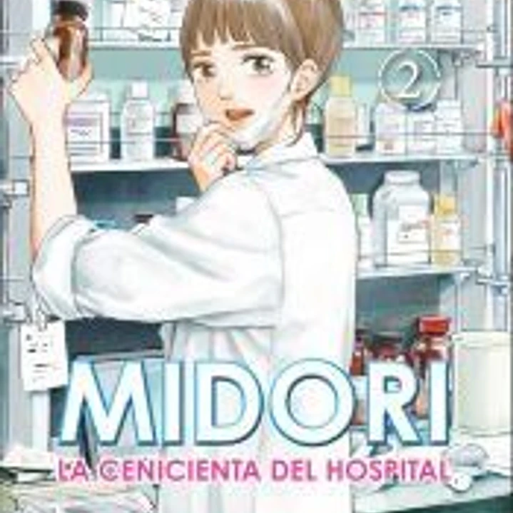 Midori, la cenicienta del hospital Vol. 2 1