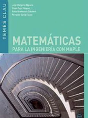 Matemáticas para la ingeniería con Maple