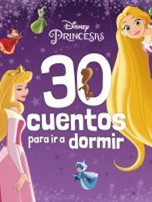 Princesas. 30 cuentos para ir a dormir