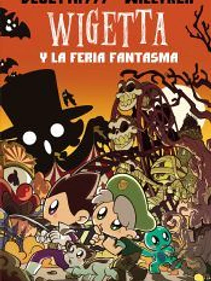 Wigetta y la feria fantasma
