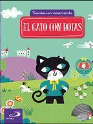 EL GATO CON BOTAS: Cuentos con movimiento