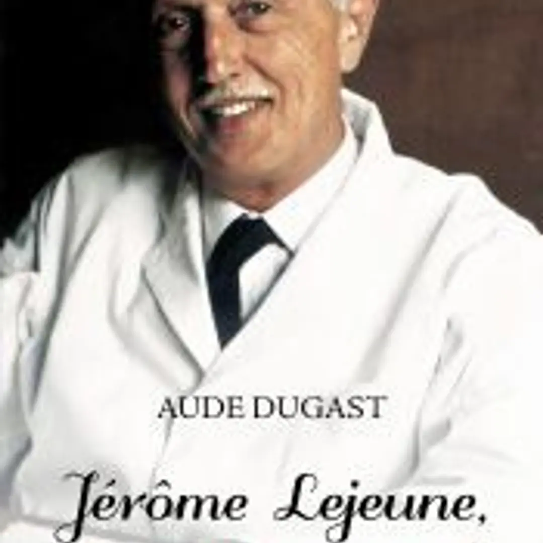 Jérôme Lejeune, un retrato espiritual 1