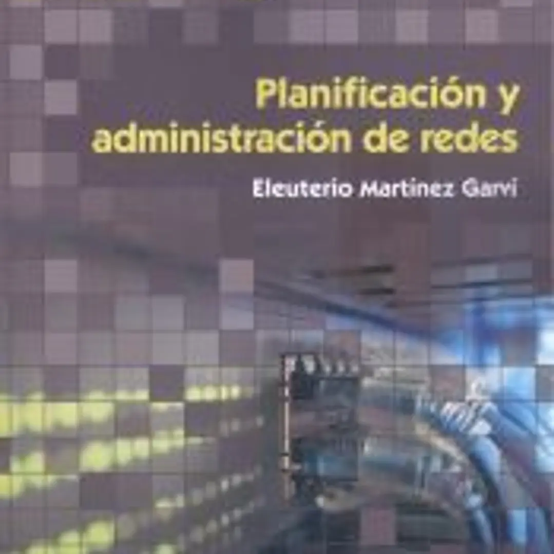 Planificación y administración de redes 1
