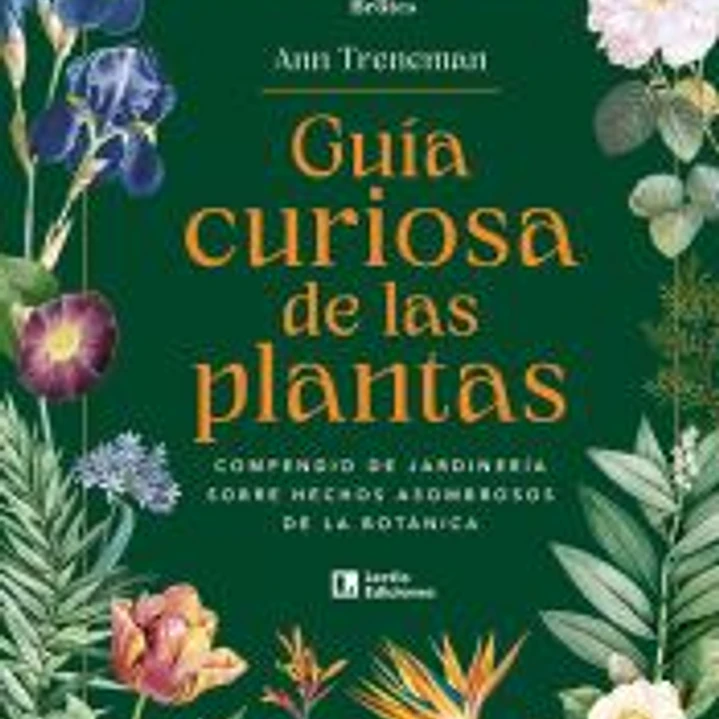 Guía curiosa de las plantas 1