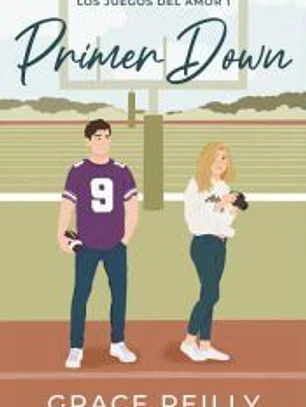 Primer down (Amor y deportes #1)