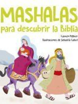 Mashalas para descubrir la Biblia