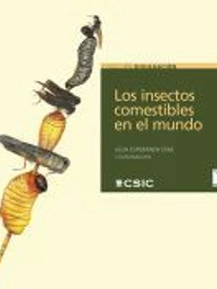 Los insectos comestibles en el mundo