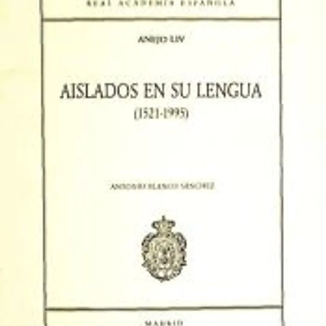 Aislados en Su Lengua (1521-1995) 1