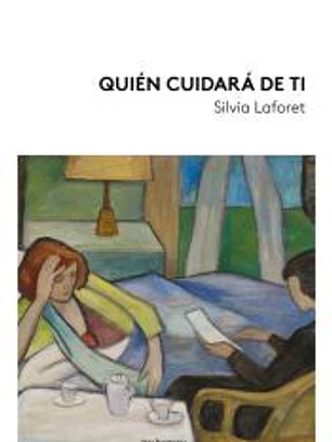 Quién cuidará de ti