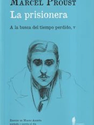 La prisionera (A la busca del tiempo perdido, V)