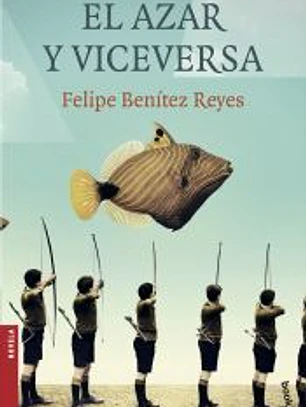 El azar y viceversa