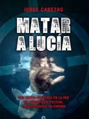 Matar a Lucía