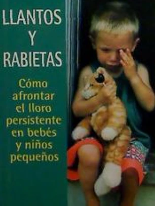 LLANTOS Y RABIETAS