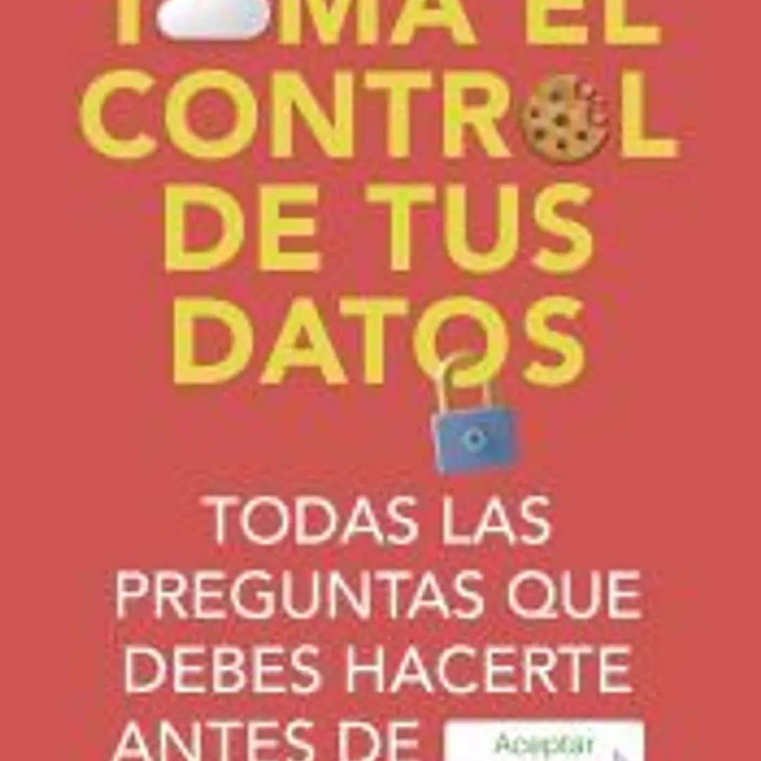 Toma el control de tus datos 1