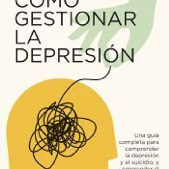Cómo gestionar la depresión 1