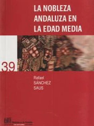 La nobleza andaluza en la Edad Media