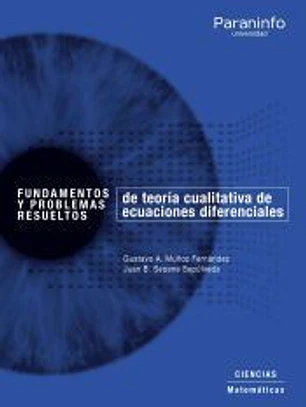 Fundamentos y problemas resueltos de Teoría cualitativa de ecuaciones diferenciales